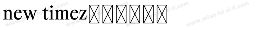 new timez字体转换